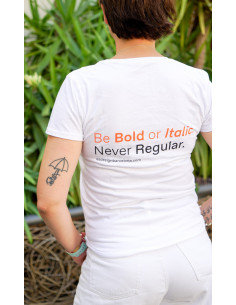 Camiseta BE BOLD mujer/blanco